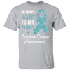 My Mom's Fight Is My Fight Ovarian Cancer Awareness T-Shirt & Hoodie | Teecentury.com