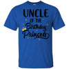 Uncle Of The Birthday Princess Matching Family Party T-Shirt & Hoodie | Teecentury.com