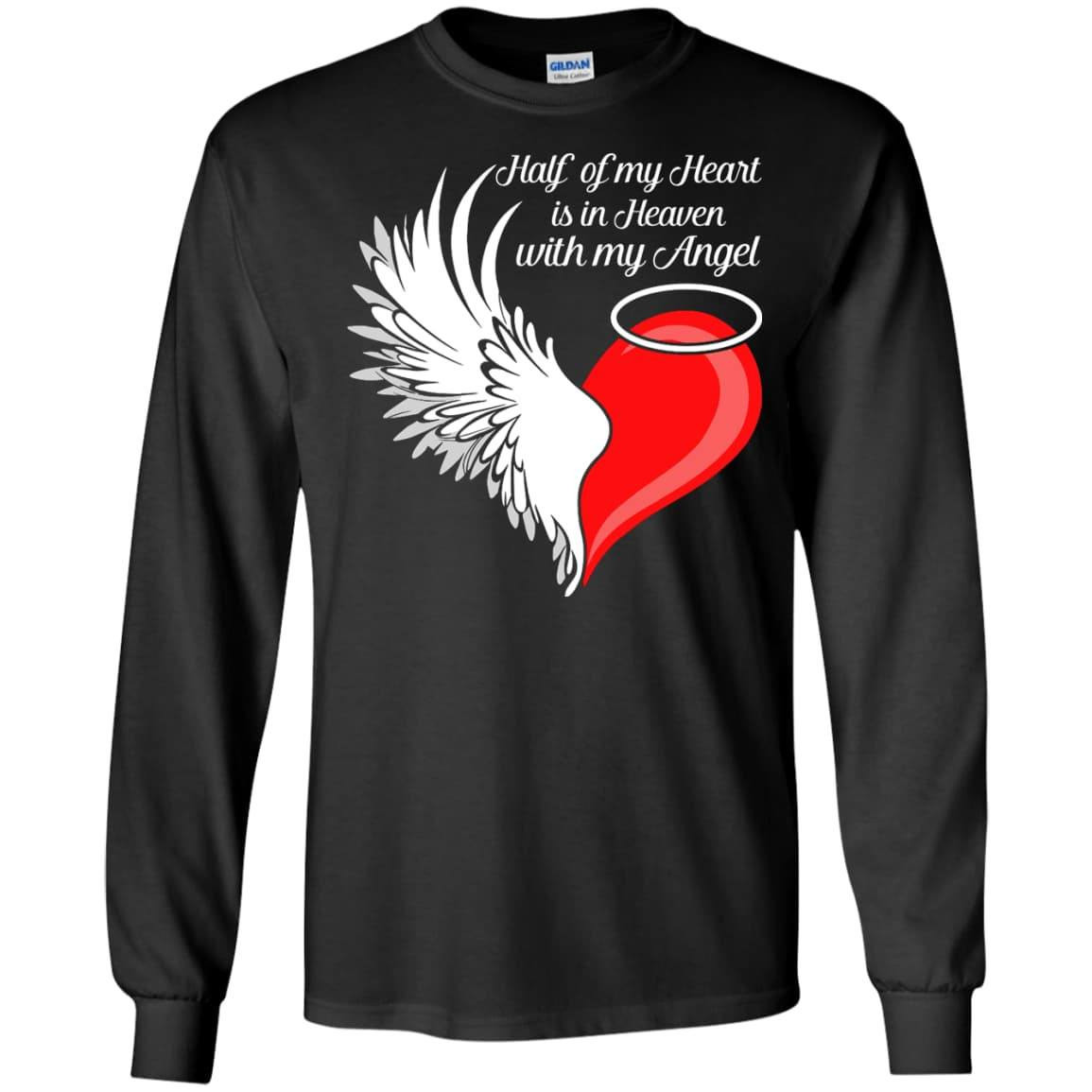 Half My Heart Is In Heaven With My Angel T-Shirt & Hoodie | Teecentury.com