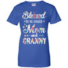Mothers Day Gifts Blessed To Be Called Mom And Granny T-Shirt & Hoodie | Teecentury.com