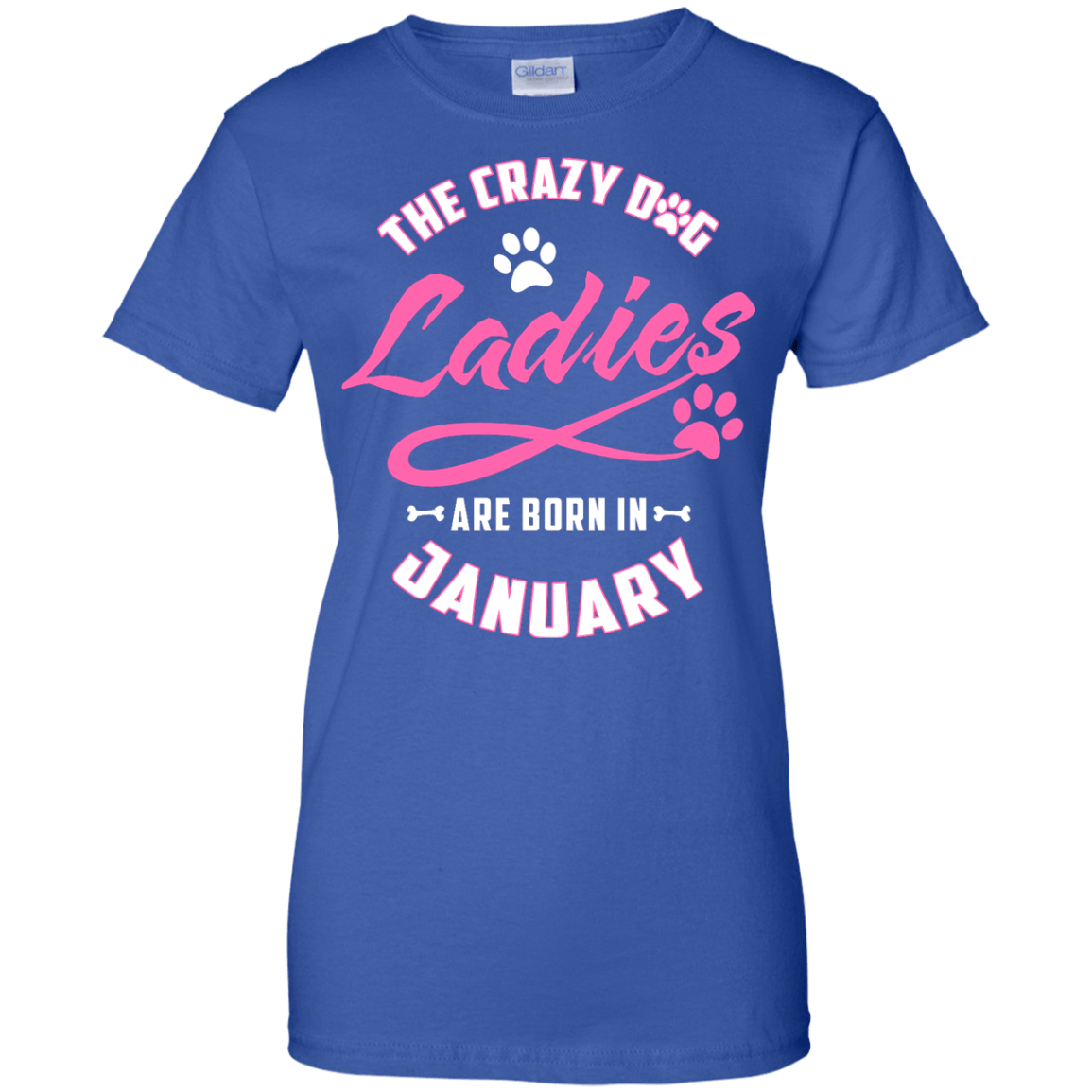 The Crazy Dog Ladies Are Born In January T-Shirt & Hoodie | Teecentury.com