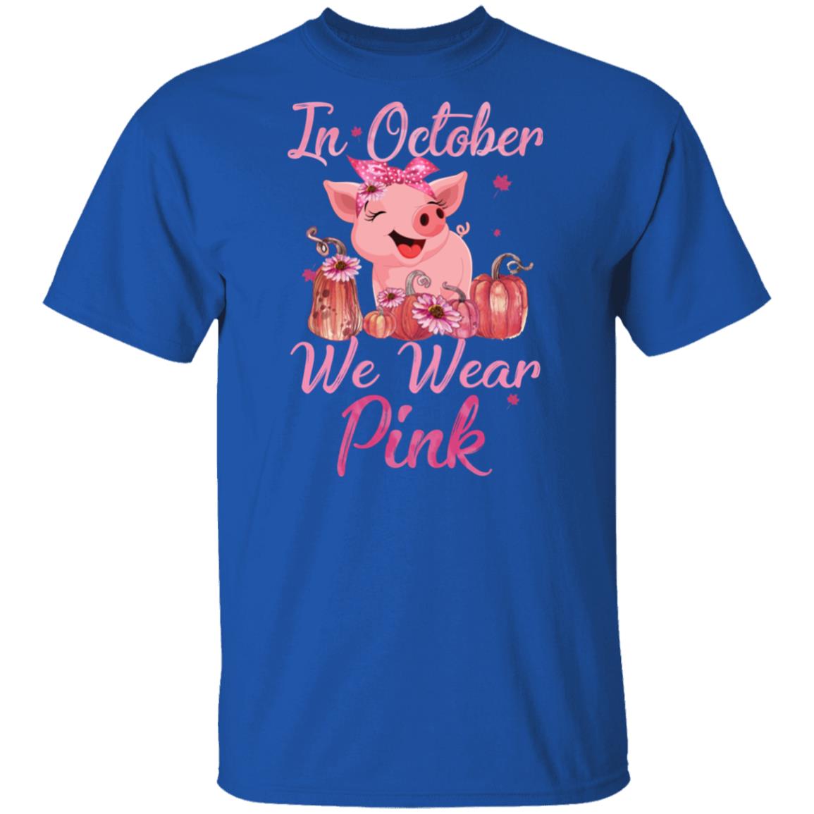 October We Wear Pink Pig Football Breast Cancer Awareness T-Shirt & Hoodie | Teecentury.com