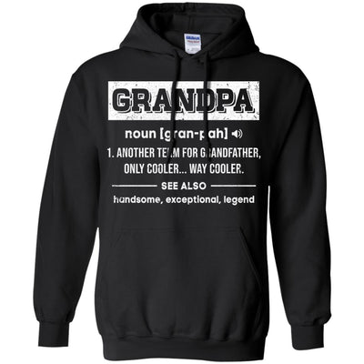 Grandpa Gifts Grandpa Definition Fathers Day T-Shirt & Hoodie | Teecentury.com