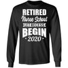 Retired Nurse School Let Recess Begin 2020 Retirement T-Shirt & Hoodie | Teecentury.com