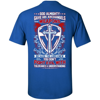 God Almighty Gave His Archangels Weapons T-Shirt & Hoodie | Teecentury.com