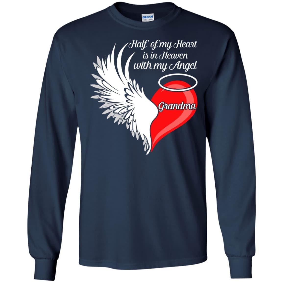 Grandma Half My Heart Is In Heaven With My Angel T-Shirt & Hoodie | Teecentury.com