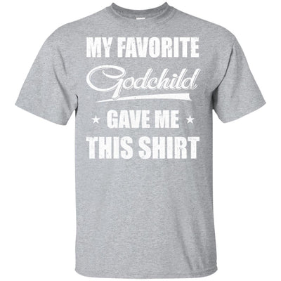My Favorite Godchild Gave Me This T-Shirt & Hoodie | Teecentury.com