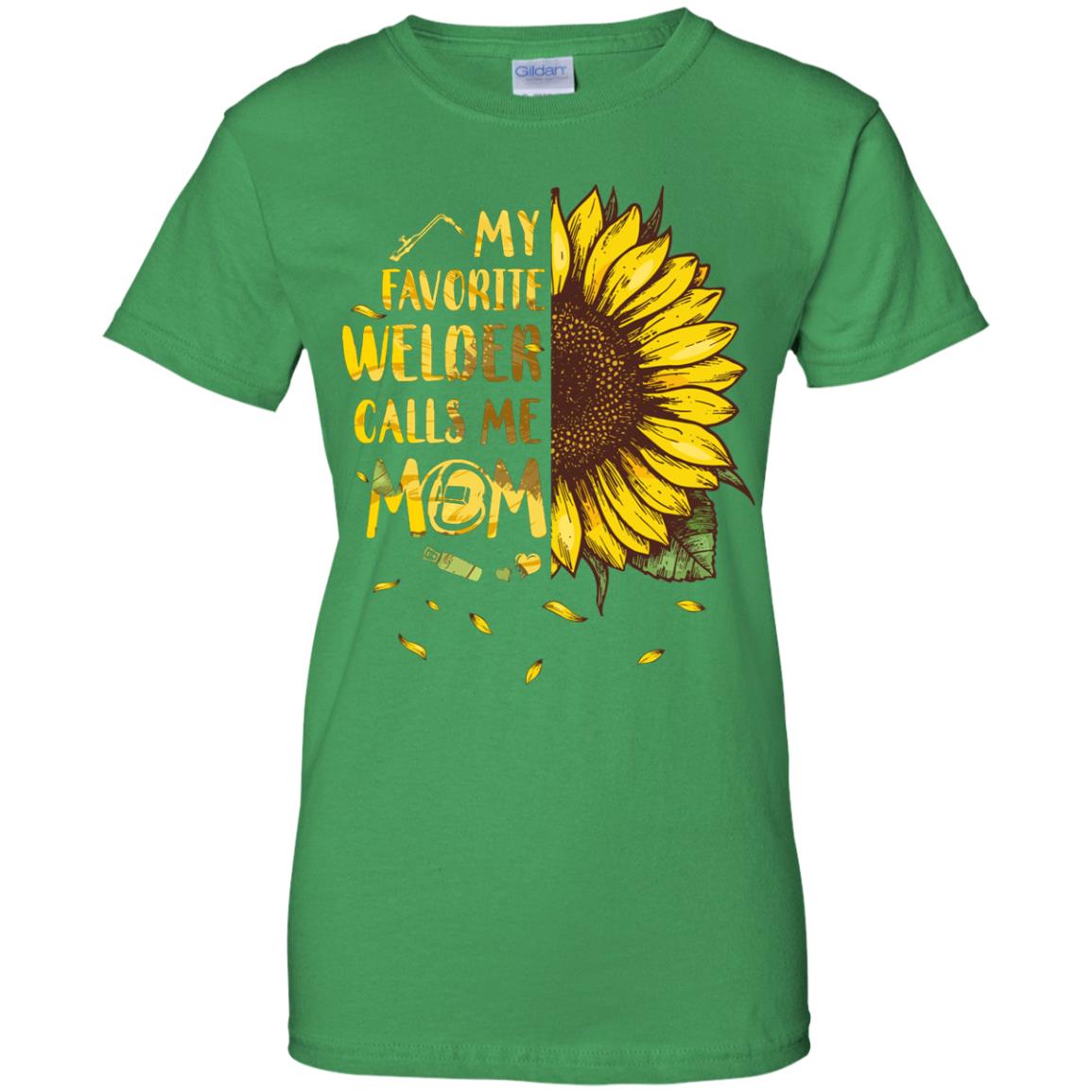 Sunflower My Favorite Welder Calls Me Mom Mothers Day Gift T-Shirt & Hoodie | Teecentury.com