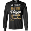 My Favorite Football Players Call Me Grandma Gifts T-Shirt & Hoodie | Teecentury.com
