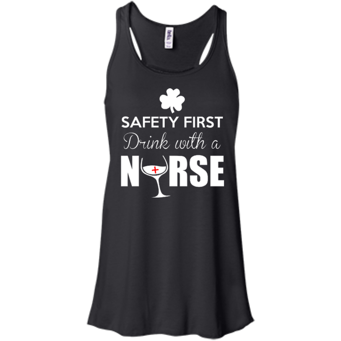 Safety First Drink With A Nurse T-Shirt & Hoodie | Teecentury.com