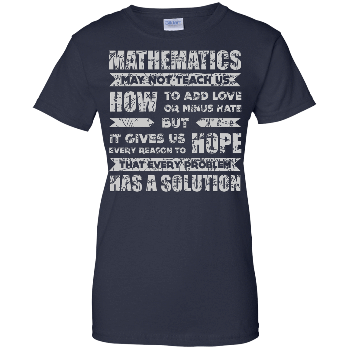 MATHEMATICS May Not Teach Us T-Shirt & Hoodie | Teecentury.com