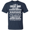 Lucky Dad Have A Stubborn Daughter Was Born In June T-Shirt & Hoodie | Teecentury.com