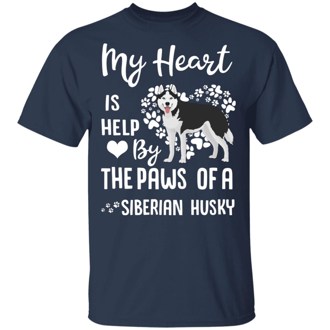 My Heart Is Held By The Paws Of A Siberian Husky Lover T-Shirt & Hoodie | Teecentury.com