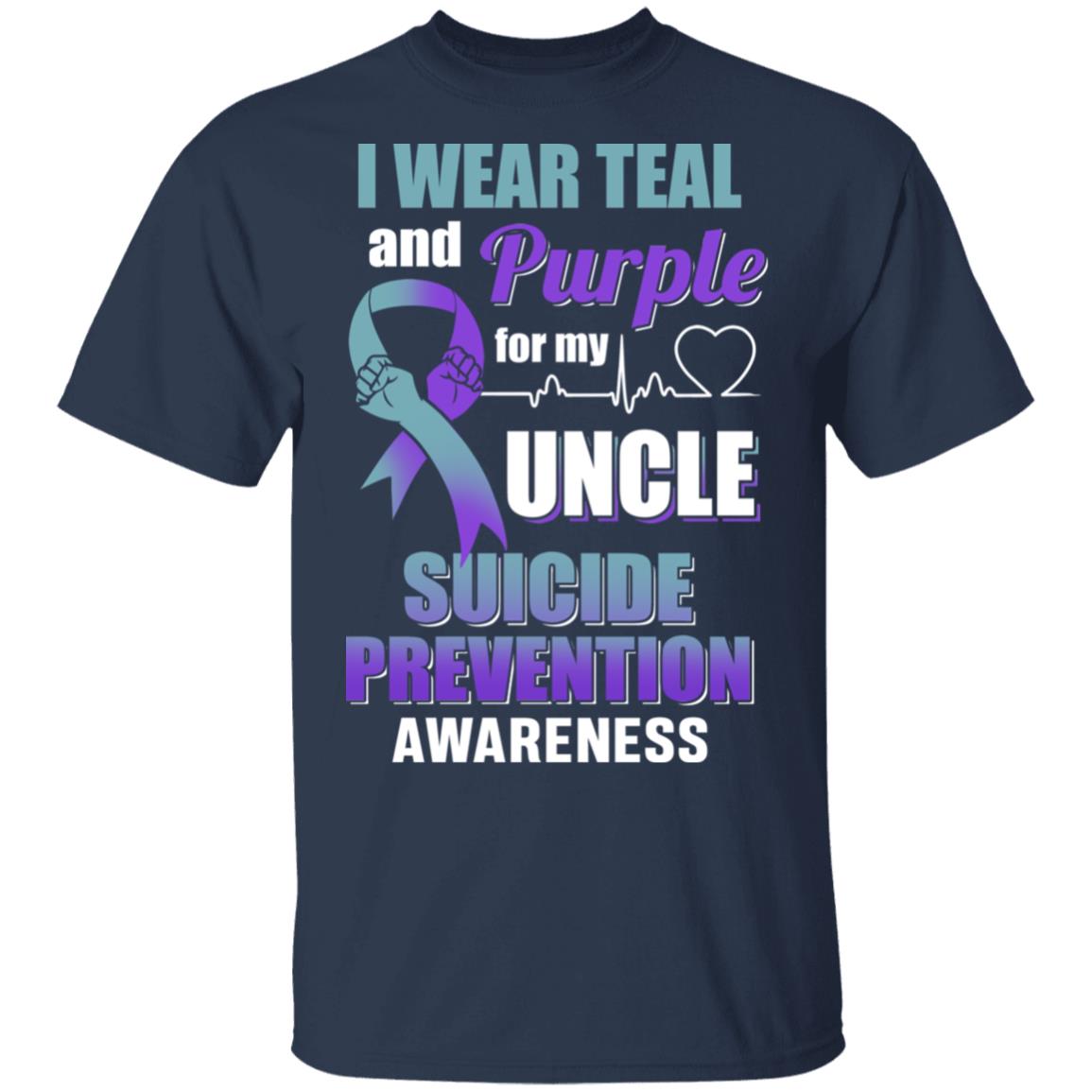 I Wear Teal And Purple For My Uncle Suicide Prevention T-Shirt & Hoodie | Teecentury.com