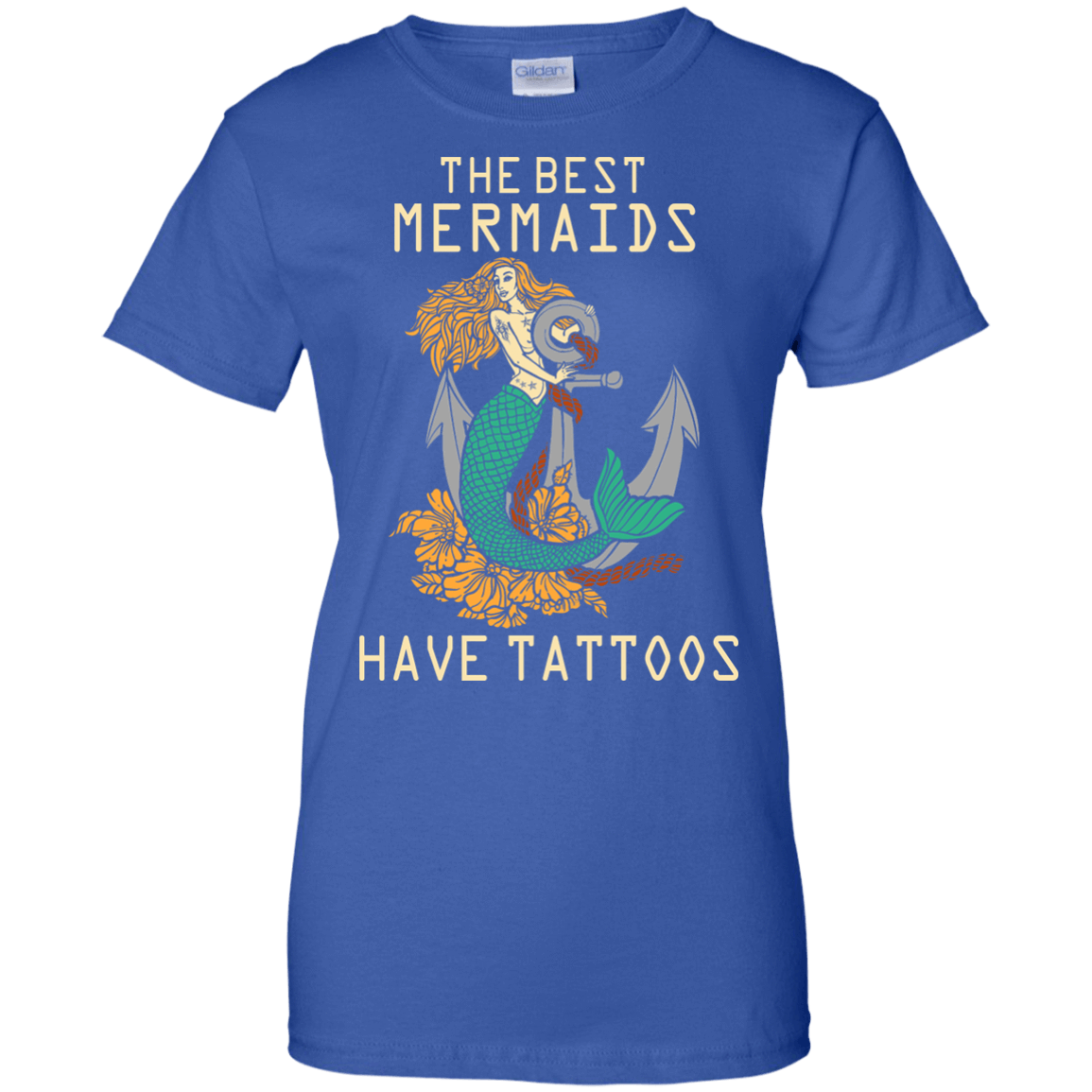 The Best Mermaids Have Tattoos T-Shirt & Hoodie | Teecentury.com