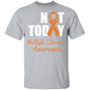 Support Multiple Sclerosis Awareness Orange Ribbon Not Today T-Shirt & Hoodie | Teecentury.com