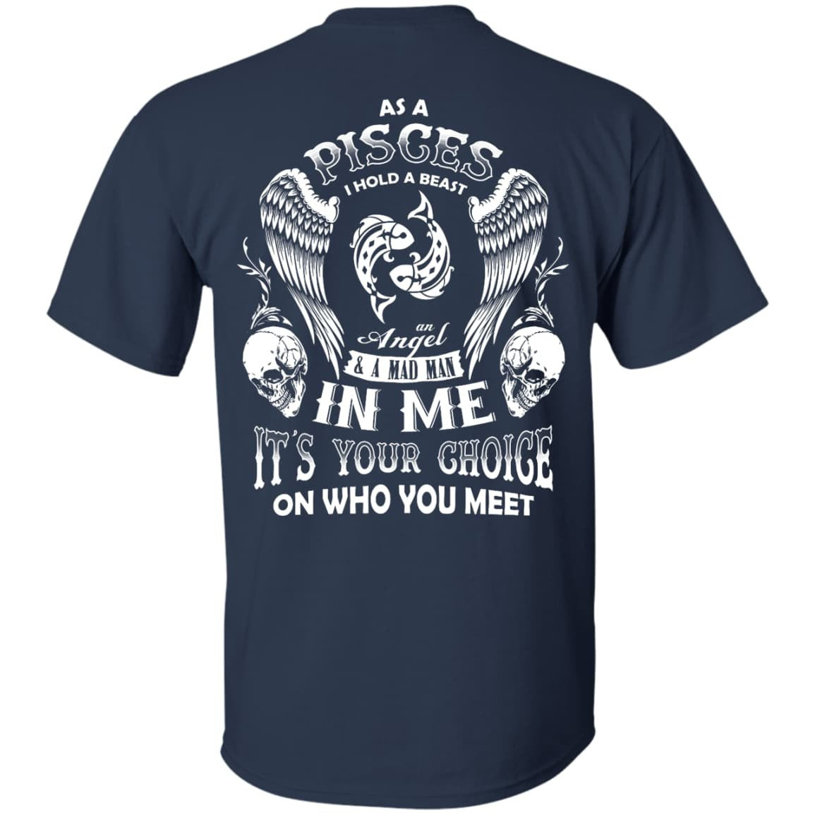 As A Pisces I Hold A Beast An Angel A Madman In Me T-Shirt & Hoodie | Teecentury.com