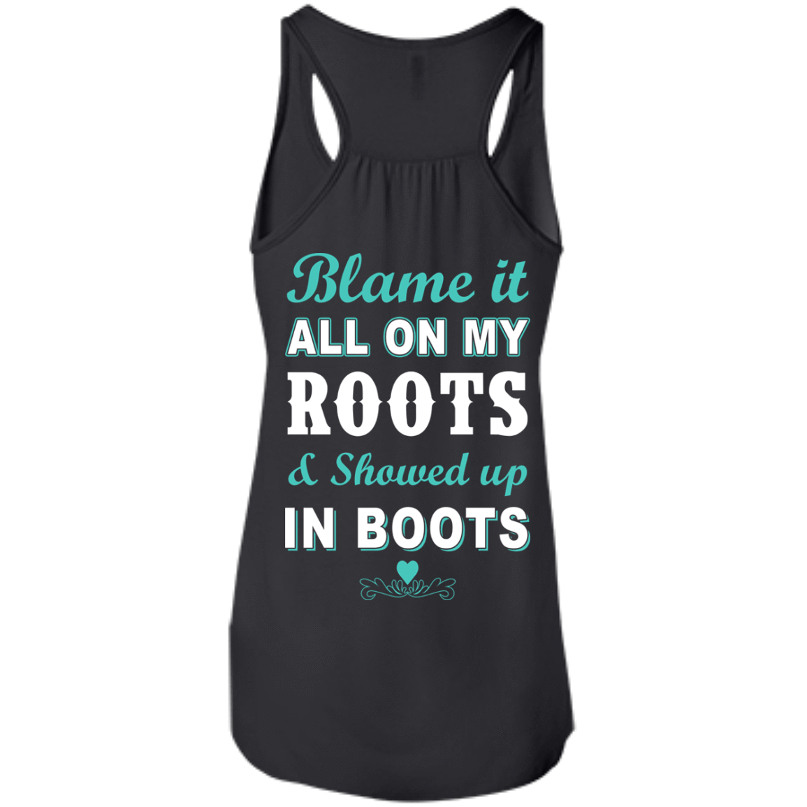 SHOWED UP IN BOOTS T-Shirt & Hoodie | Teecentury.com