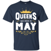 Queens Are Born In May T-Shirt & Hoodie | Teecentury.com