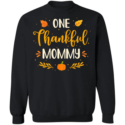 One Thankful Mommy Thanksgiving Day Family Matching Gift T-Shirt & Sweatshirt | Teecentury.com