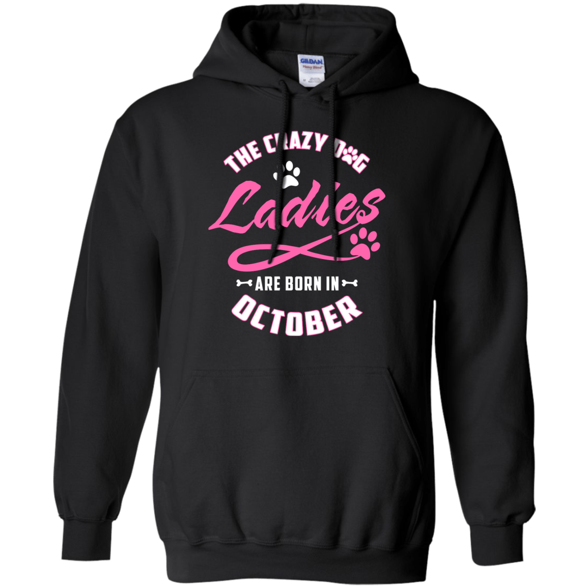 The Crazy Dog Ladies Are Born In October T-Shirt & Hoodie | Teecentury.com