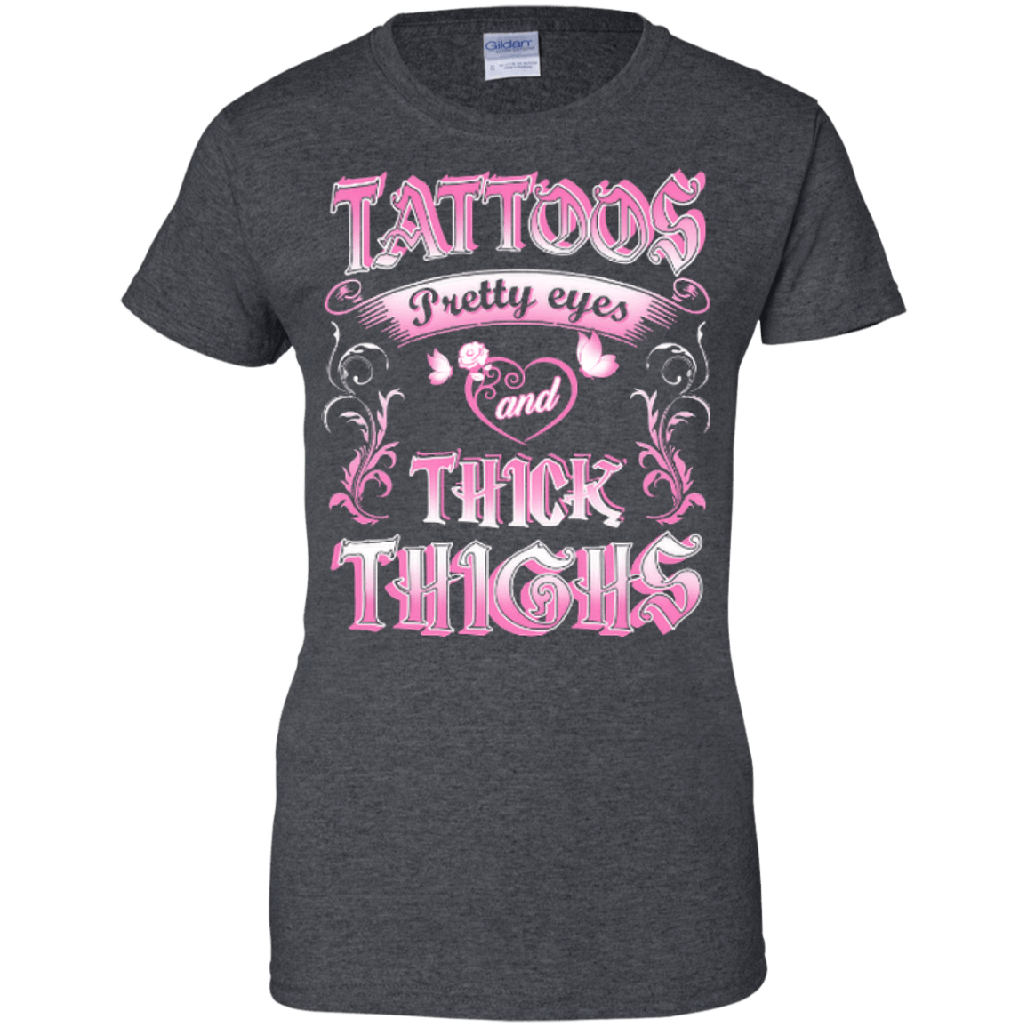 Tattoos Pretty Eyes And Thick Thighs Lover T-Shirt & Hoodie | Teecentury.com