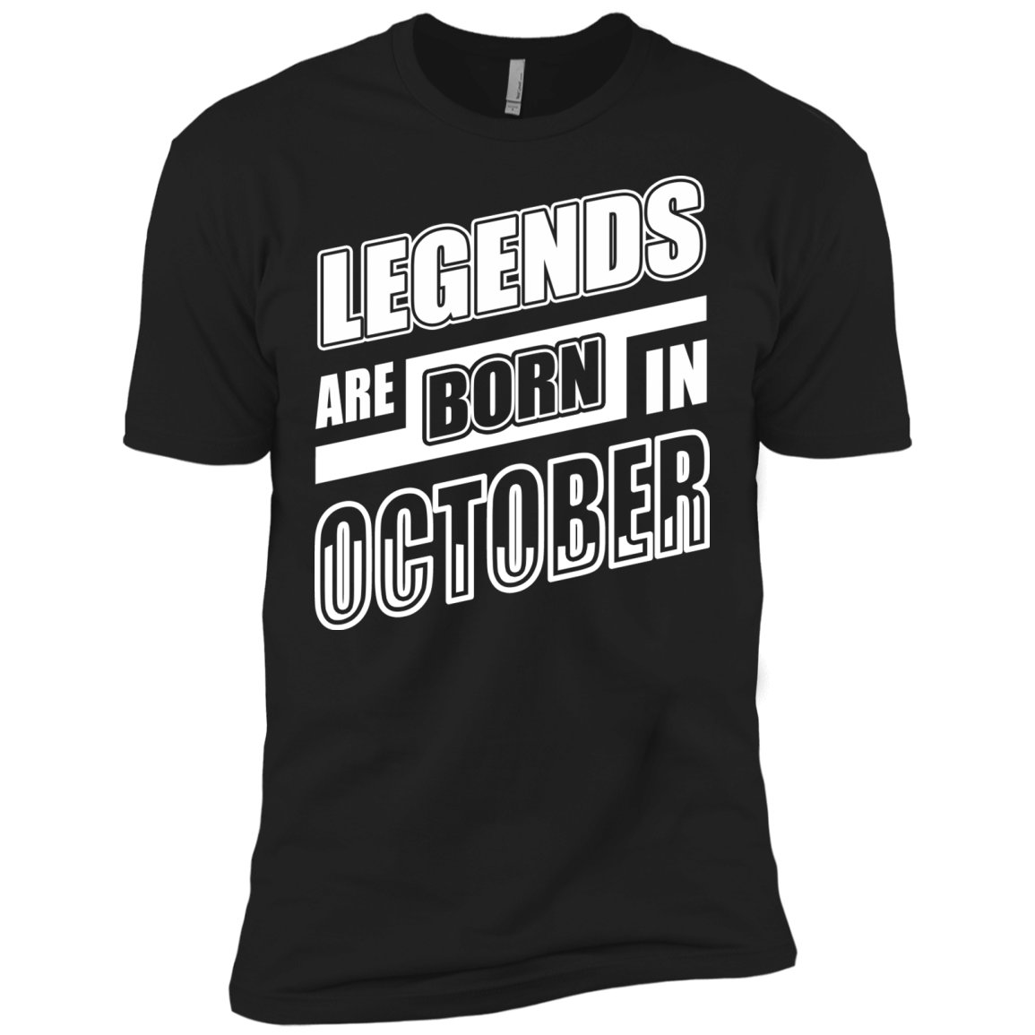 Legends are born in OCTOBER T-Shirt & Hoodie | Teecentury.com