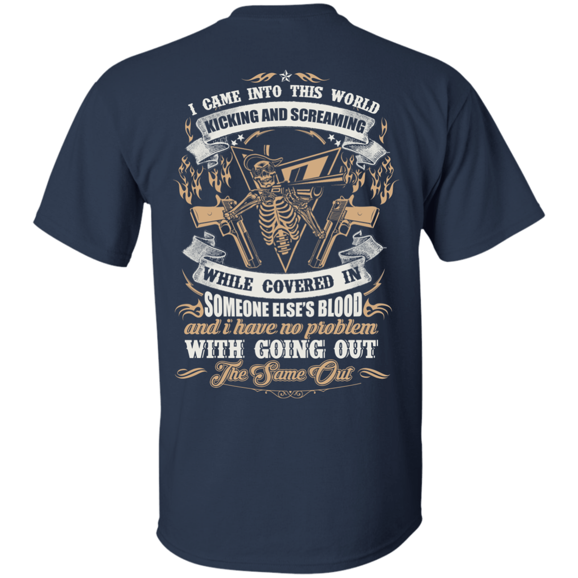 I Came Into This World Kicking and Screaming T-Shirt & Hoodie | Teecentury.com