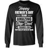 Happy Fathers Day To My Amazing Stepdad Father's Day Gifts T-Shirt & Hoodie | Teecentury.com