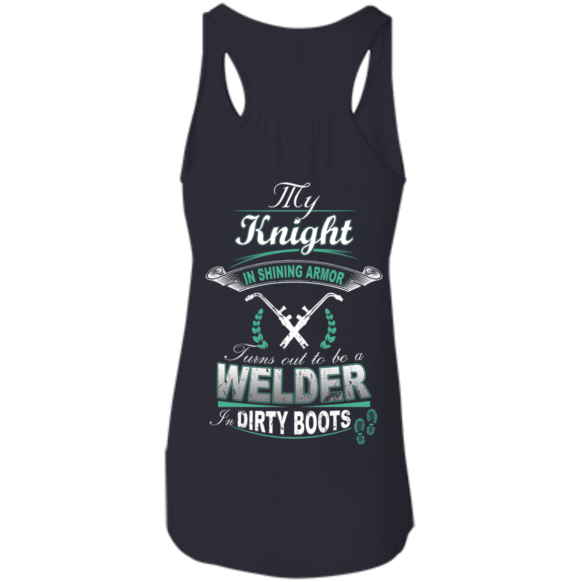 Turns out to be a Welder In Dirty Boots T-Shirt & Hoodie | Teecentury.com