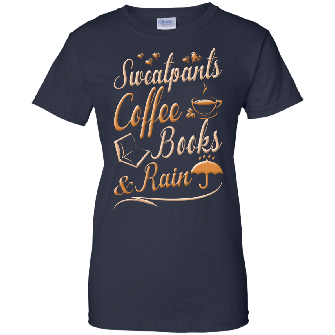 Sweatpants Coffee Books And Rain T Shirt T-Shirt & Hoodie | Teecentury.com