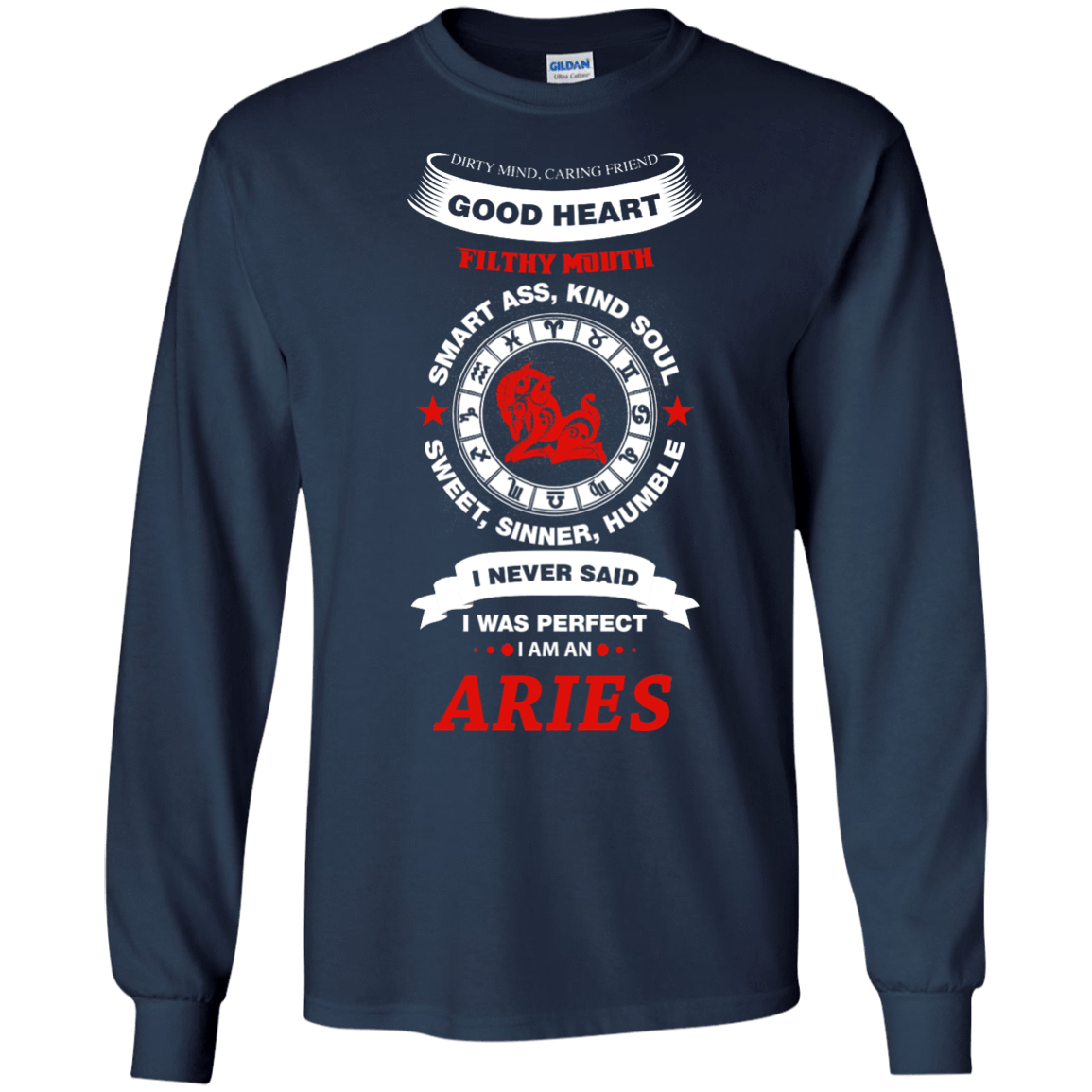 I Never Said I Was Perfect I Am An ARIES T-Shirt & Hoodie | Teecentury.com