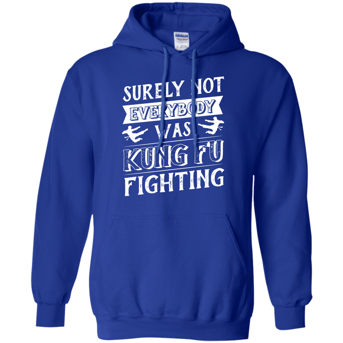 Surely Not Everybody Was Kung Fu Fighting T-Shirt & Hoodie | Teecentury.com