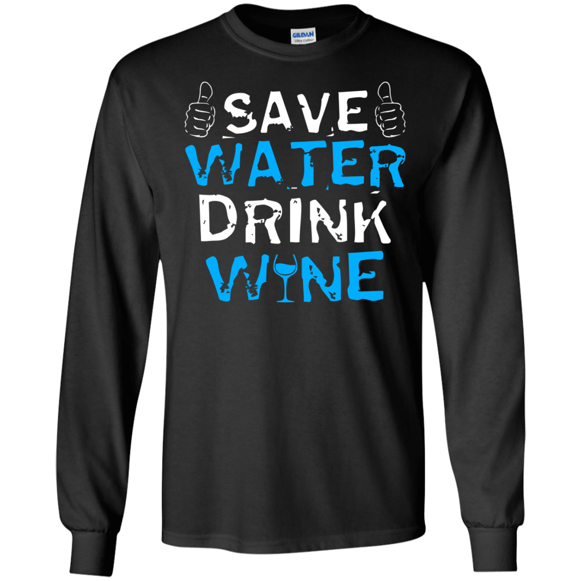 Save Water Drink Wine T-Shirt & Hoodie | Teecentury.com