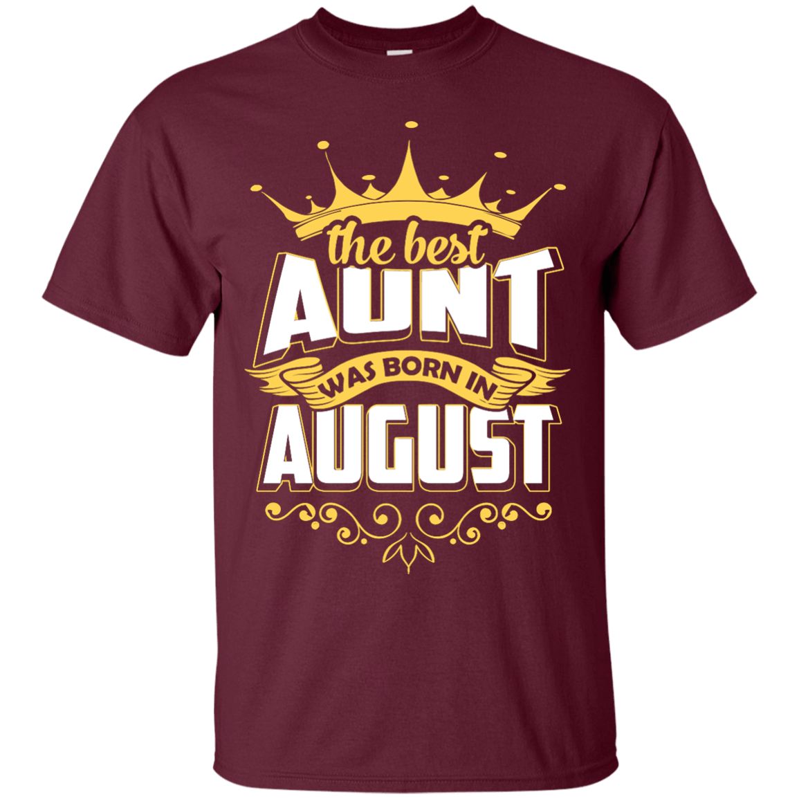 The Best Aunt Was Born In August T-Shirt & Hoodie | Teecentury.com