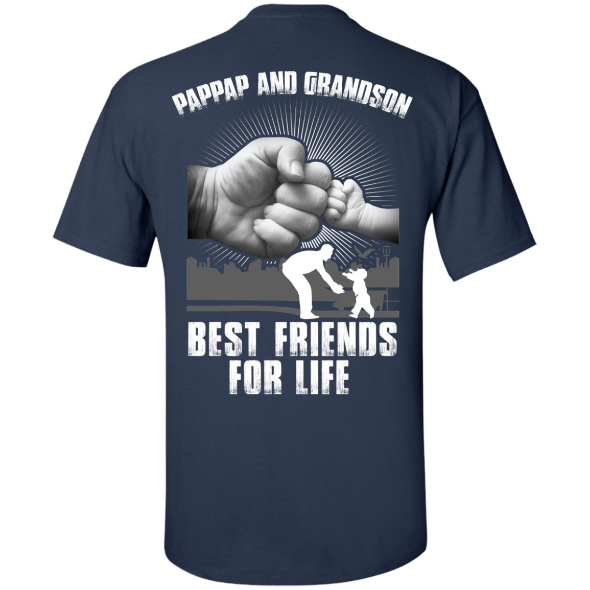 Pappap And Grandson Best Friends For Life T-Shirt & Hoodie | Teecentury.com