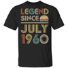 Legend Since July 1960 Vintage 62th Birthday Gifts T-Shirt & Hoodie | Teecentury.com