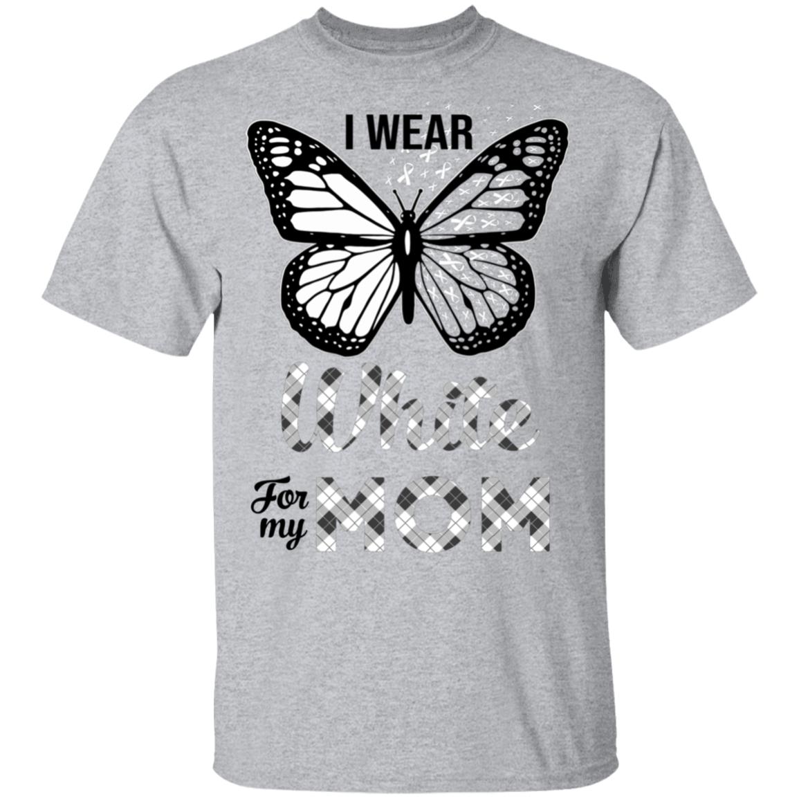 I Wear White For My Mom Butterfly Lung Cancer Awareness T-Shirt & Hoodie | Teecentury.com