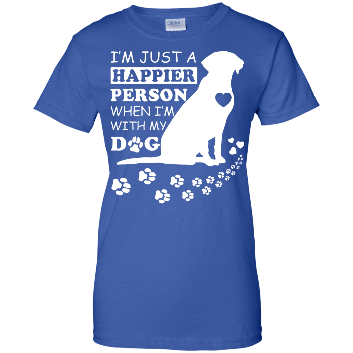 I'm Just A Happier Person When I'm With Dog T-Shirt & Hoodie | Teecentury.com