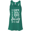 I Came I Saw I Had Anxiety So I Left T-Shirt & Tank Top | Teecentury.com