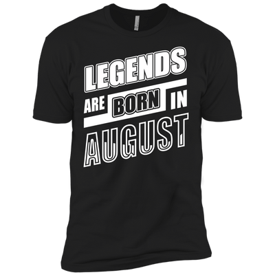 Legends are born in AUGUST T-Shirt & Hoodie | Teecentury.com