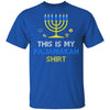 Funny Hanukkah Pajama Gift This Is My Pajamakah T-Shirt & Sweatshirt | Teecentury.com