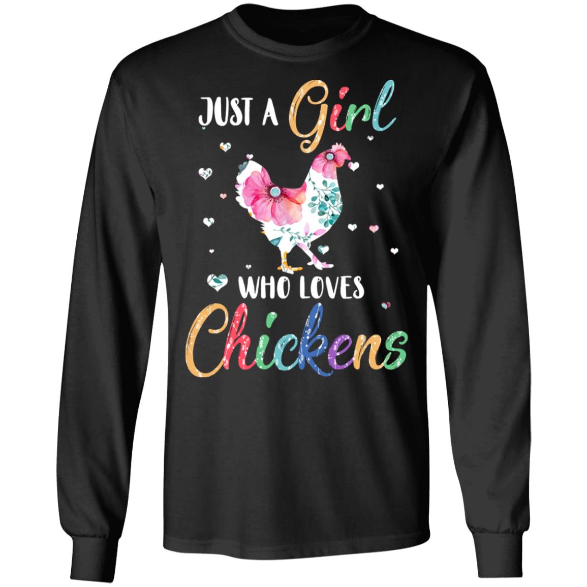 Just A Girl Who Loves Chickens Cute Chicken Lover T-Shirt & Hoodie | Teecentury.com