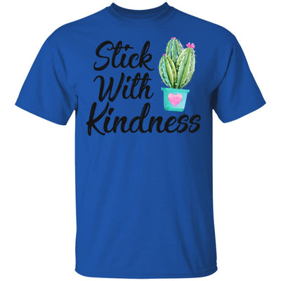 Stick With Kindness Teacher Students Gift T-Shirt & Hoodie | Teecentury.com