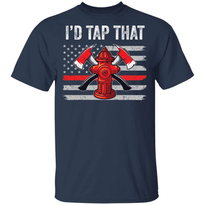 I'd Tap That Firefighter Hydrant US Thin Red Line Flag Dad T-Shirt & Hoodie | Teecentury.com