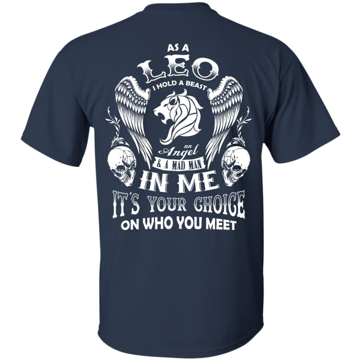 As A Leo I Hold A Beast An Angel A Madman In Me T-Shirt & Hoodie | Teecentury.com