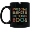 Awesome Since October 2006 Vintage 16th Birthday Gifts Mug Coffee Mug | Teecentury.com