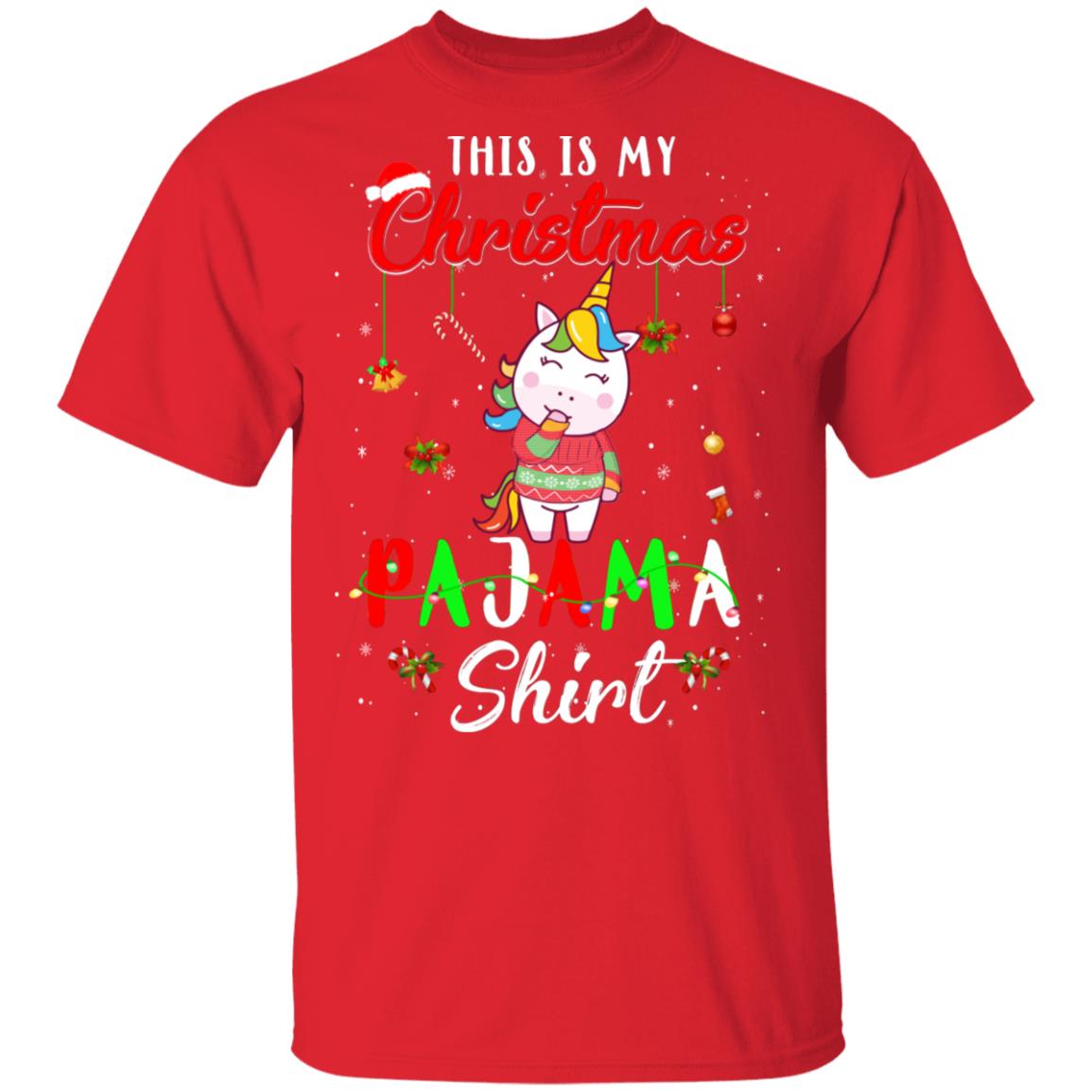 This Is My Christmas Pajama Unicorn Christmas Gifts T-Shirt & Sweatshirt | Teecentury.com