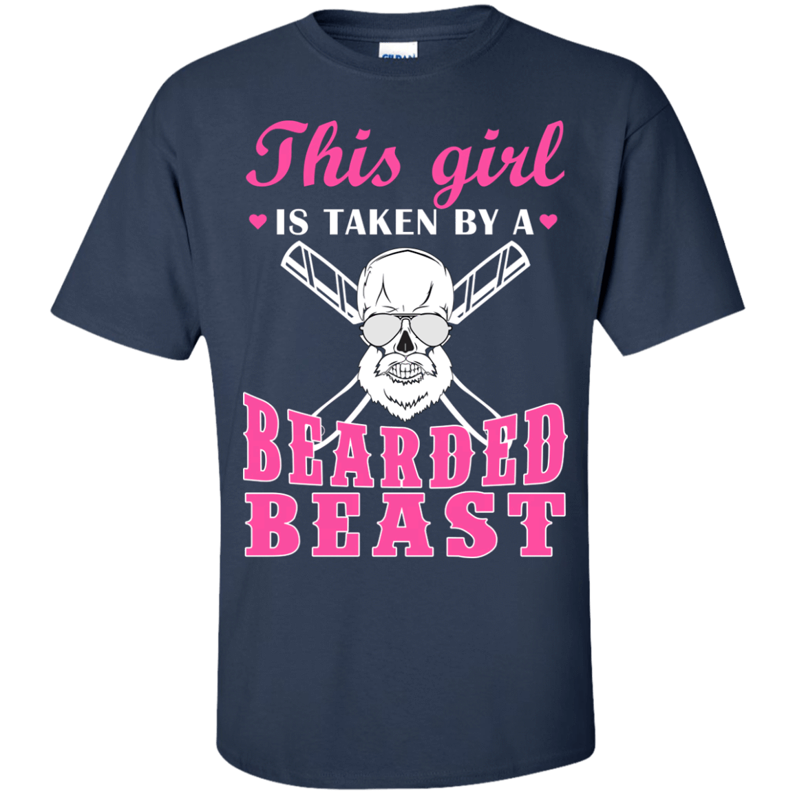 This Girl Is Taken By A Bearded Beast T-Shirt & Hoodie | Teecentury.com