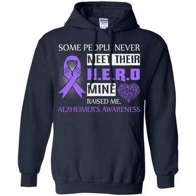 Alzheimer's Awareness Some People Never Meet Hero T-Shirt & Hoodie | Teecentury.com